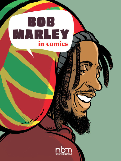 Title details for Bob Marley in Comics! by Sophie Blitman - Available